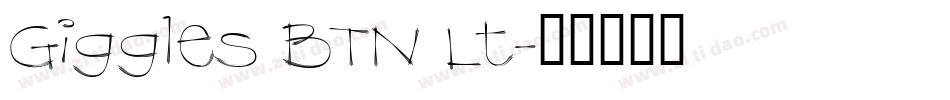 Giggles BTN Lt字体转换